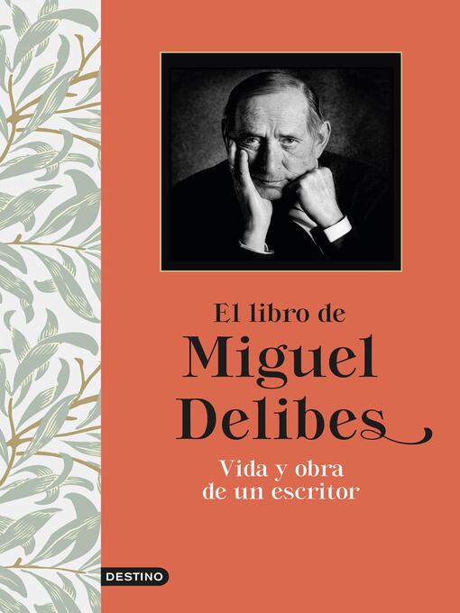 Title details for El libro de Miguel Delibes by Miguel Delibes - Available